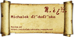 Michalek Üdvöske névjegykártya